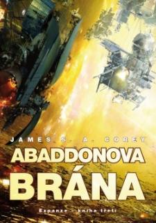 Expanze 3: Abaddonova brána [Corey James S. A.]
