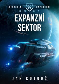 Expanzní sektor [Kotouč Jan] (Centrální impérium: Omega 2)