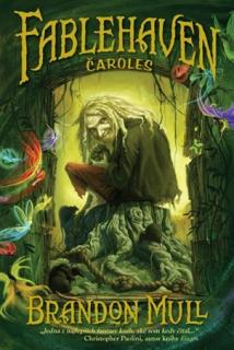 Fablehaven 1: Čaroles (2. vydanie) [Mull Brandon]