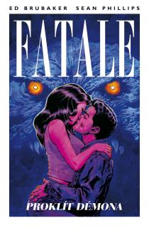 Fatale 5: Proklít démona [Brubaker Ed]