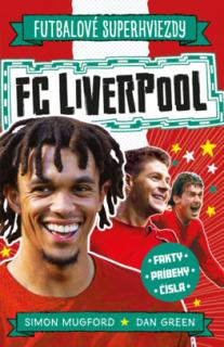 FC Liverpool [Mugford Simon, Green Dan] (Športové superhviezdy)