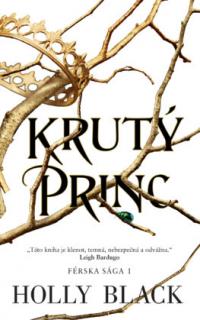 Férska sága 1: Krutý princ BV [Black Holly]