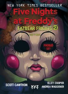 Five Nights at Freddy's 6: 1:35 v noci [Cawthon Scott] (Fazbear Frights #3)