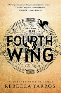 Fourth Wing [Yarros Rebecca] (The Empyrean #1)