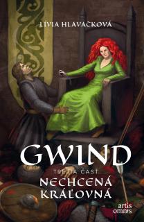 Gwind 3: Nechcená kráľovná [Hlavačková Lívia]