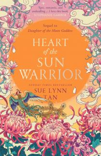 Heart of the Sun Warrior [Tan Sue Lynn] (The Celestial Kingdom #2)