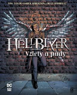 Hellblazer: Vzlety a pády [Taylor Tom]