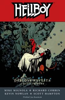 Hellboy 11: Ďáblova nevěsta [Mingola Mike]