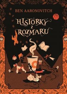 Historky z rozmaru [Aaronovitch Ben]