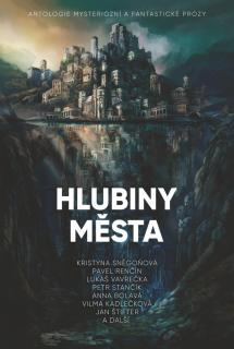 Hlubiny města [Kolektív autorov]