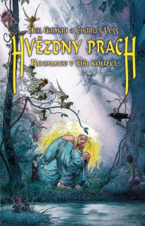 Hvězdný prach (ilustr.) [Gaiman Neil]