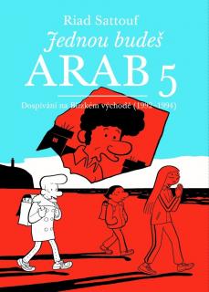 Jednou budeš arab 5 [Sattouf Riad]