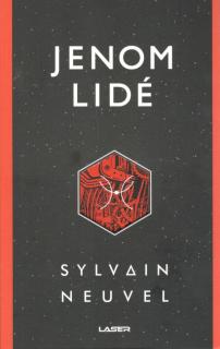 Jenom lidé [Neuvel Sylvain]