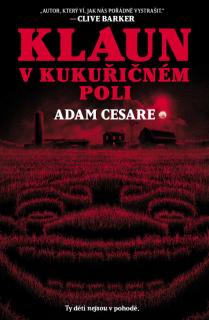 Klaun v kukuřičném poli [Cesare Adam]