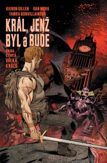 Král, jenž byl a bude 4: Válka králů [Gillen Kieron]