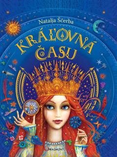 Kráľovná času [Ščerba Natalja]