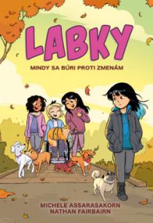 LABKY 2: Mindy sa búri proti zmenám  [Fairbairn Nathan]