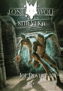Lone Wolf 19: Stín Vlka [Dever Joe]
