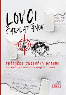 Lovci šarlatánov [Oravský Roland]