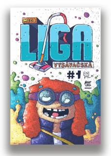 Mega Liga Vysávačská #1 [Eniac]