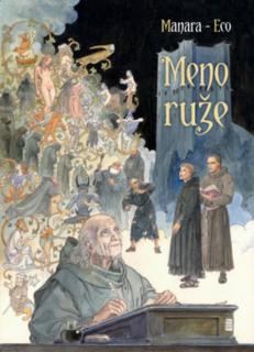Meno ruže 1. diel [Eco Umberto, Manara Milo]