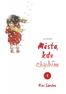 Město, kde chybím 1 [Sanbe Kei]