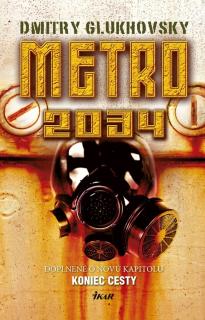Metro 2034 SK [Glukhovsky Dimitry]