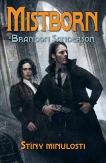 Mistborn 5 - Stíny minulosti [Sanderson Brandon]