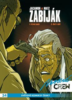 Modrá Crew 34: Zabiják 4+5 [Jacamon Luc, Matz]