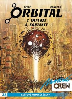 Modrá Crew 35: Orbital 7+8 [Pelé Serge]