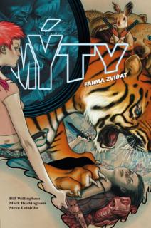 Mýty 2: Farma zvířat [Willingham Bill]