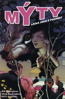 Mýty 3: Láska jako z pohádky [Willingham Bill]