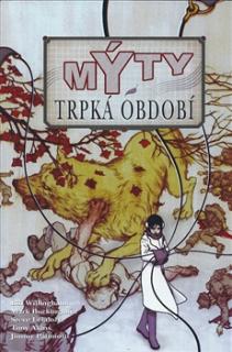 Mýty 5: Trpká období [Willingham Bill]