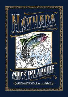 Návnada [Palahniuk Chuck]