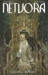 Netvora 1: Probuzení [Liu Marjorie]