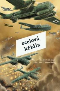 Ocelová křídla [Šitler Jiří, BArbu Adrian]