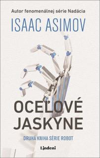 Oceľové jaskyne [Asimov Isaac]