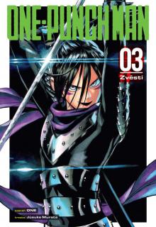 One-Punch Man 03: Tajemství síly [One]