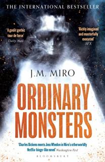 Ordinary Monsters [Miro J.M.] (The Talents Trilogy #1)