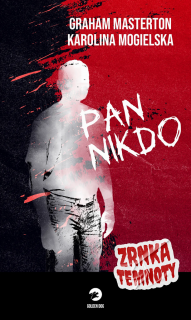 Pan Nikdo [Masterton Graham, Mogielska Karolina]