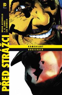 Před Strážci: Komediant / Rorschach [Azzarello Brian]