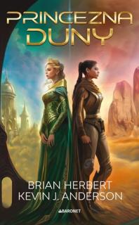 Princezna Duny [Herbert Brian, Anderson Kevin J.] (Hrdinové Duny 3)