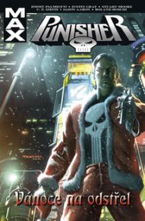 Punisher MAX: Vánoce na odstřel [Aaron Jason]