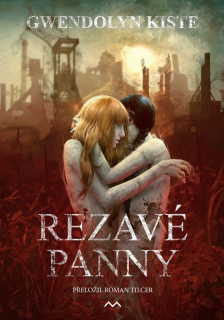 Rezavé panny [Kiste Gwendolyn]