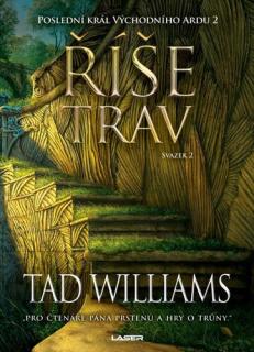 Říše trav 2 [Williams Tad] (Poslední král Východního Ardu 2/2)