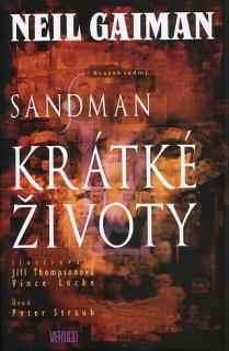 Sandman 07: Krátké životy [Gaiman Neil]