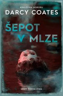 Šepot v mlze [Coates Darcy] (Černá zima 3.)