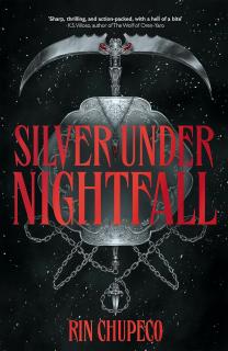 Silver Under Nightfall [Chupeco Rin] (Reaper #1)