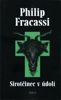 Sirotčinec v údolí [Fracassi Philip]