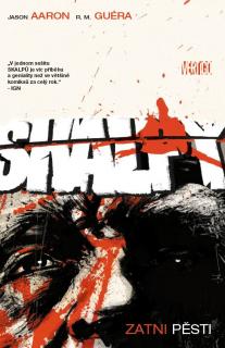 Skalpy 9: Zatni pěsti [Aaron Jason]
